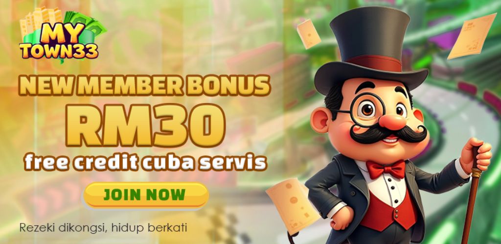 MyTown33: New Member Register Free RM30