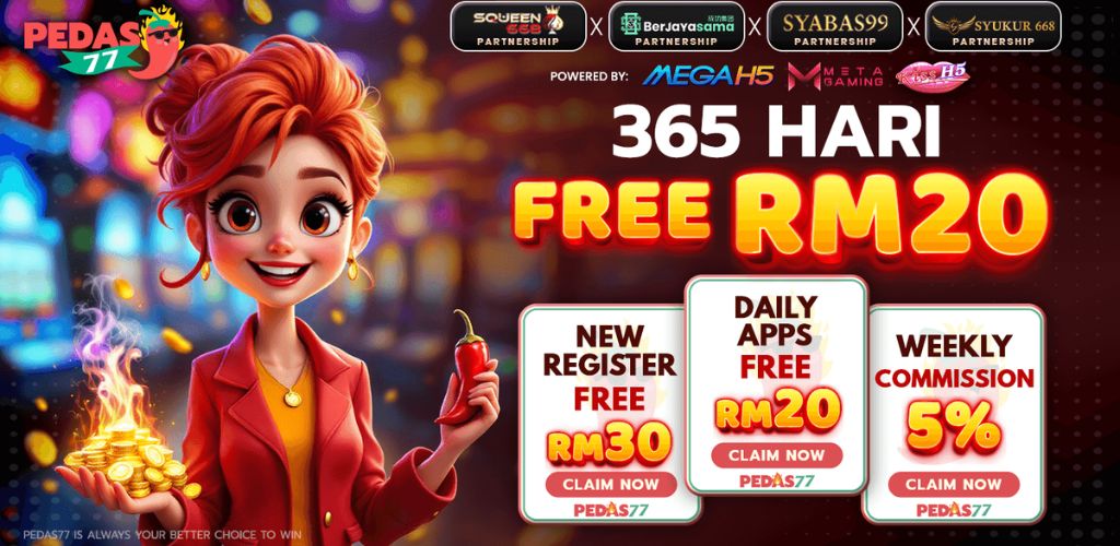 Pedas77: 365 Hari Free RM20